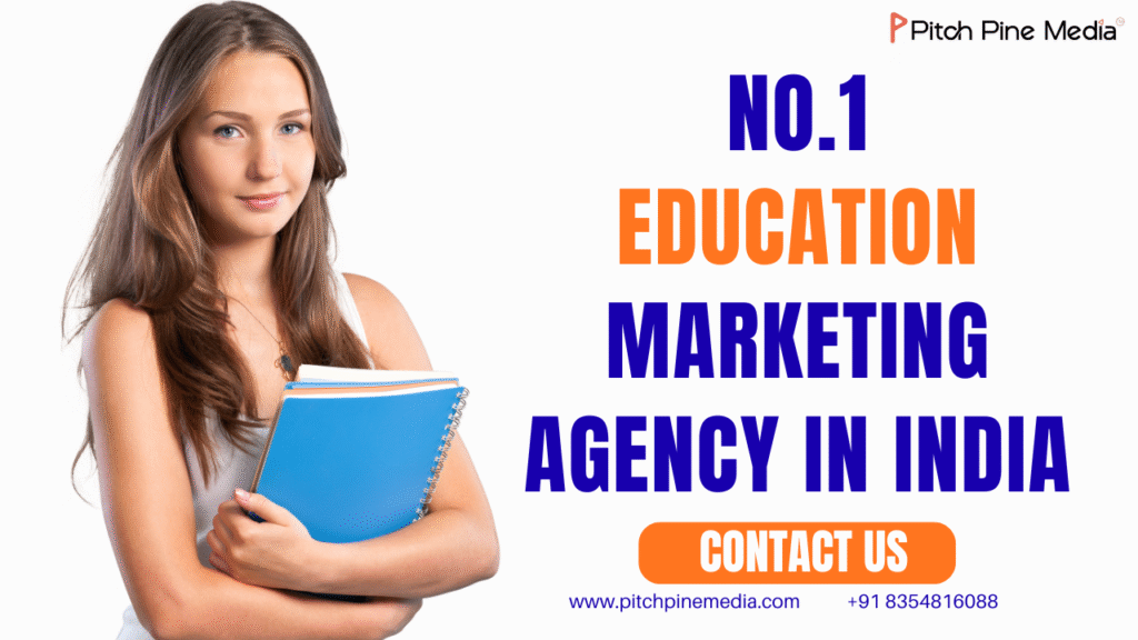 Education Marketing Agency In India