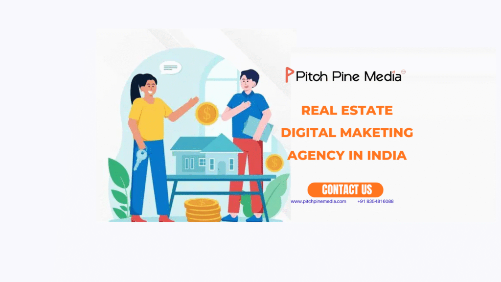 Real Estate Digital Marketing Agency in India
