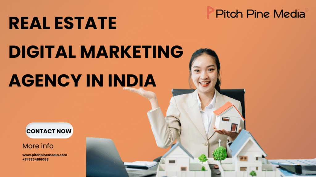 Real Estate Digital Marketing Agency in India
