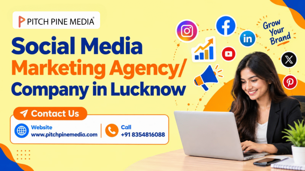 Social Media Marketing Company in Lucknow